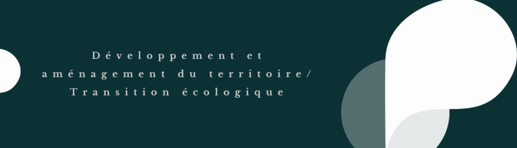 transition écologique et aménagement du territoire
